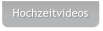 Hochzeitvideos